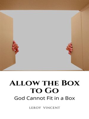 cover image of Allow the Box to Go